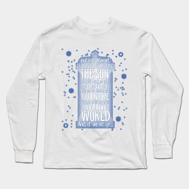 That's Who I Am Long Sleeve T-Shirt by mannypdesign